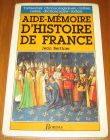 [R17136] Aide-mémoire d’histoire de France, Jean Berthier
