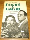[R17524] Bogart et Bacall, une histoire d’amour, Joe Hyams