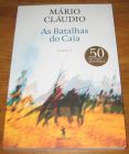 [R18416] As Batalhas do Caia, Mario Claudio