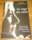 [R18674] La rage au coeur, Ingrid Betancourt