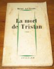 [R18893] La mort de Tristan, Michel del Castillo