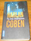 [R19070] Tu me manques, Harlan Coben
