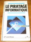 [R19140] Le piratage informatique, J.P. Lovinfosse