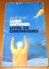 [R19560] Livre de chroniques, Lobo Antunes