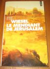 [R19589] Le mendiant de Jérusalem, Elie Wiesel