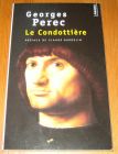 [R19680] Le Condottière, Georges Perec