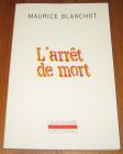 [R19758] L’arrêt de mort, Maurice Blanchot
