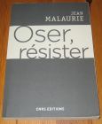 [R19817] Oser, résister, Jean Malaurie