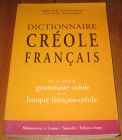 [R19874] Dictionnaire Créole – Français, Ralph Ludwig, Danièle Montbrand, Hector Poullet, Sylviane Telchid