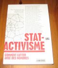 [R19889] Statactivisme, comment lutter avec des nombres, Sous la direction de Isabelle Bruno, Emmanuel Didier, Julien Prévieux