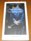 [R19909] Philosophie sentimentale, Frédéric Schiffter