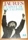 [R19958] L’esprit du socialisme, Jean Jaurès