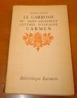 [R00051] Le carrosse du Saint-Sacrement - Lettres d espagne - Carmen, Prosper Mérimée