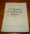 [R00184] Les hommes ne veulent pas mourir, Pierre-Henri Simon