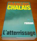 [R00233] L atterrissage, François Chalais