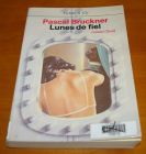 [R00314] Lunes de fiel, Pascal Bruckner