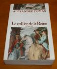 [R00318] Le collier de la Reine Tome II, Alexandre Dumas