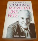 [R00348] Ma vie est une fête, Jose Luis de Vilallonga