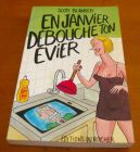 [R00399] En janvier débouche ton évier, Scott Blankett