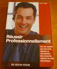 [R00568] Réussir professionnellement, Urbain Faligot