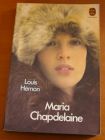 [R00865] Maria Chapdelaine, Louis Hémon