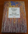 [R00937] Un été dans l Ouest, Philippe Labro