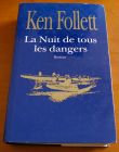 [R00959] La nuit de tous les dangers, Ken Follett