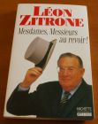 [R01170] Mesdames, Messieurs au revoir !, Léon Zitrone