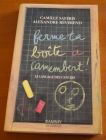 [R01202] Ferme ta boite à camembert, Camille Saféris et Alexandre Révérend