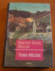 [R01217] Terre-Mégère, Martine-Marie Muller