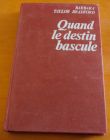 [R01250] Quand le destin bascule, Barbara Taylor Bradford