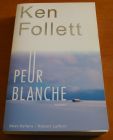 [R01331] Peur Blanche, Ken Follett