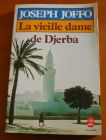 [R01386] La vieille dame de Djerba, Joseph Joffo