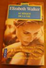 [R01387] Au risque de la vie, Elizabeth Walker