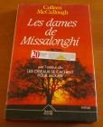 [R01558] Les dames de Missalonghi, Colleen McCullough