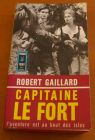 [R01723] Capitaine le Fort l aventure est au bout des isles, Robert Gaillard