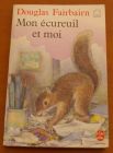[R01888] Mon écureuil et moi, Douglas Fairbairn