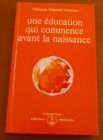 [R02031] Une éducation qui commence avant la naissance, Omraam Mikhaël Aïvanhov