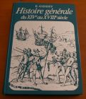 [R02041] Histoire générale du XIVe au XVIIIe siècle, E. Giddey
