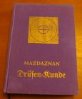 [R02068] Mazdaznan Drüsen-Kunde, Otoman Zar-Adusht Ha nish