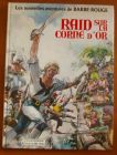 [R02082] Raid sur la corne d or, Chevalier et Jijé-Lorg