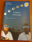 [R02324] Eclipses Africaines, Daniel J.-Y. et Koutchmy S.