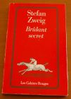 [R02354] Brûlant secret, Stefan Zweig