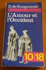 [R02428] L amour et l Occident, D. de Rougemont