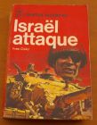 [R02434] Israël attaque, Yves Cuau