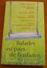 [R02521] Balades au pays de l enfance, Collectif