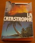 [R02539] La catastrophe, Michel Tauriac