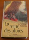 [R02545] La reine des pluies, Katherine Scholes