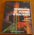 [R02556] Technologie et Schémas d électricité niveau 1, Henri Ney