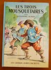 [R02570] Les trois mousquetaires, Alexandre Dumas